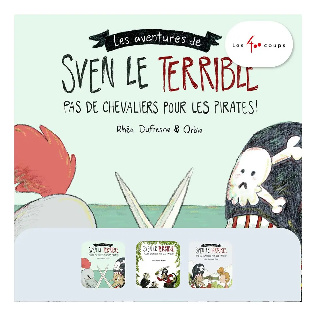 Sven le Terrible - 3 histoires de Les...
