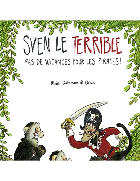 Sven le Terrible - 3 histoires de Les 400 coups