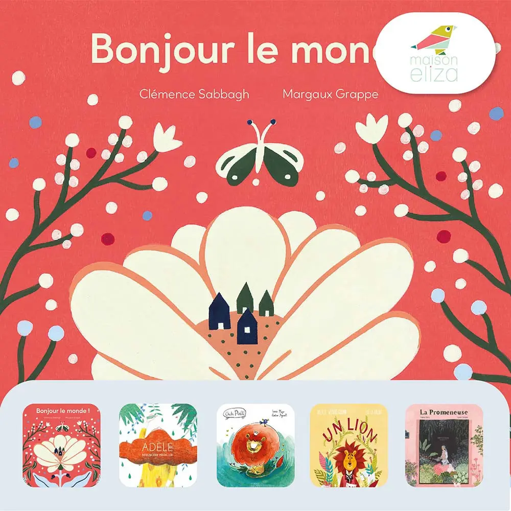 À la découverte - 5 histoires de Maison Eliza