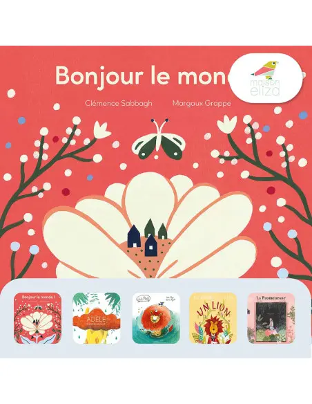 À la découverte - 5 histoires de Maison Eliza
