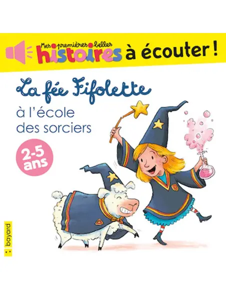 La Fée fifolette - 5 histoires de Bayard