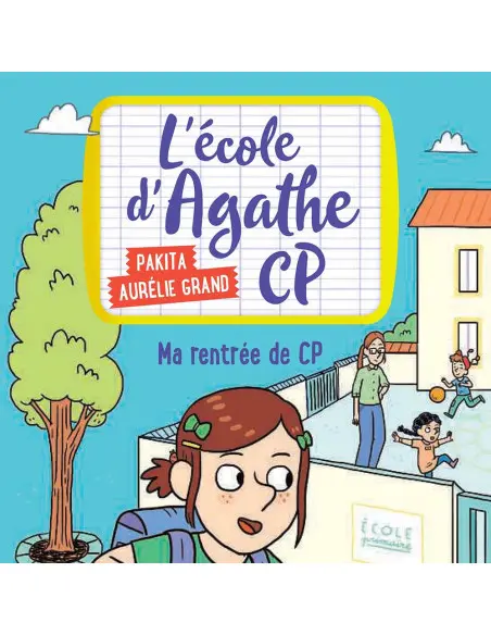 L'école d'Agathe - 6 histoires de Rageot