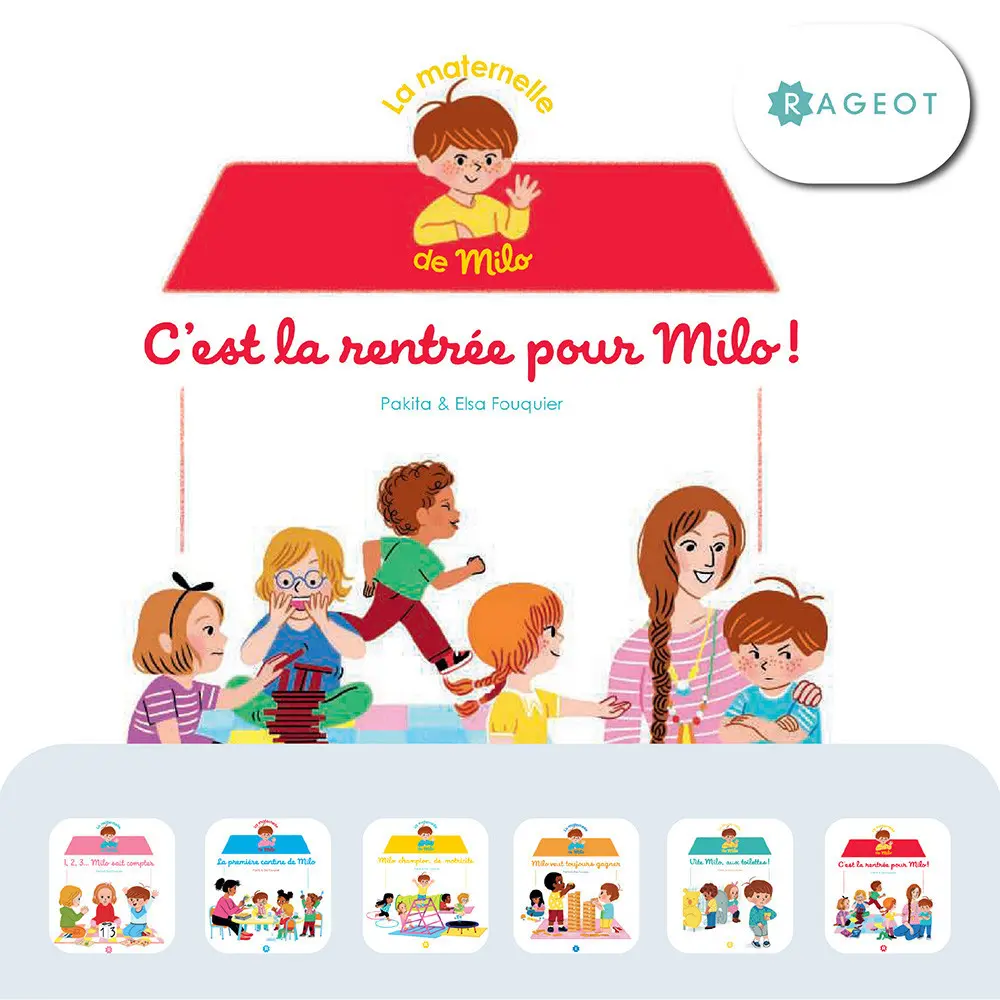 La maternelle de Milo - 6 histoires de Rageot