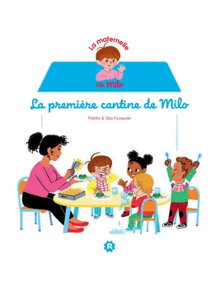 La maternelle de Milo - 6 histoires de Rageot