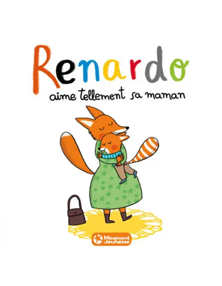 Renardo  - 7 histoires de Magnard jeunesse