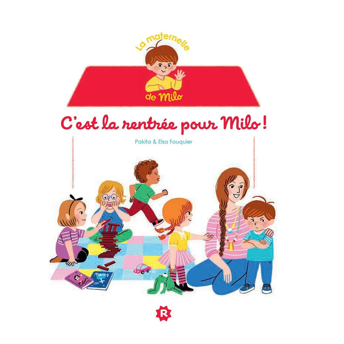 La maternelle de Milo - 6 histoires de Rageot - Bookinou (Pimely)
