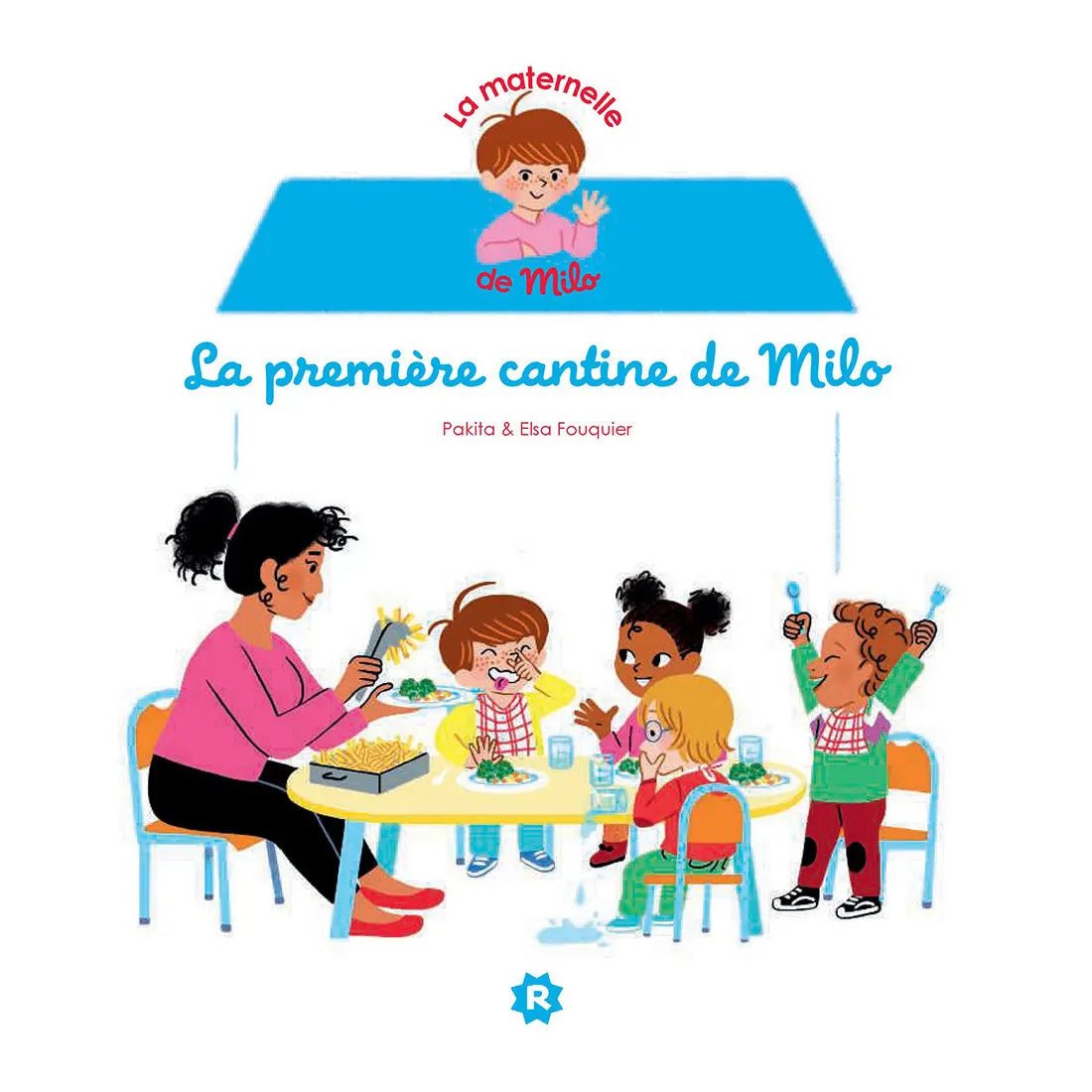 La maternelle de Milo - 6 histoires de Rageot - Bookinou (Pimely)