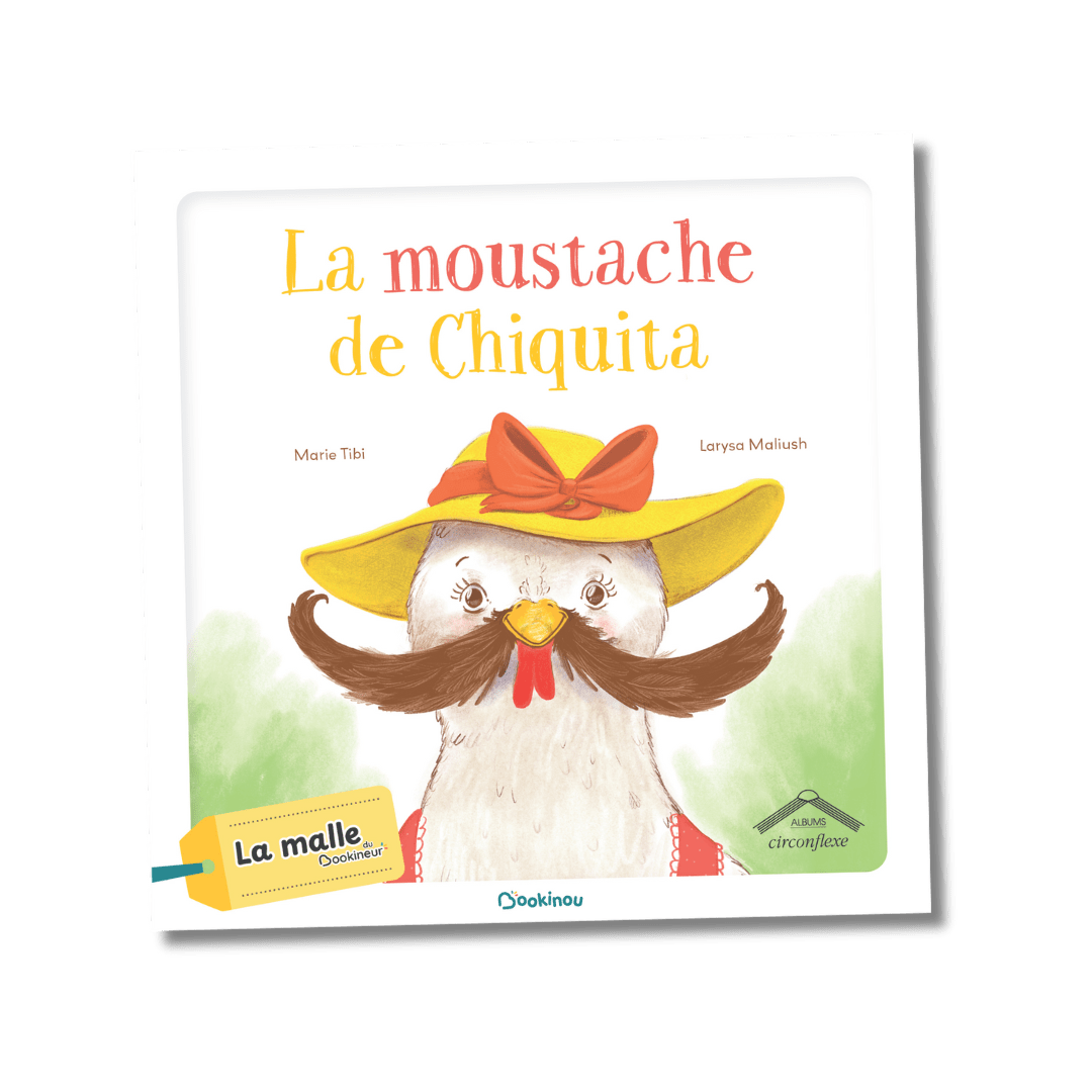 La moustache de Chiquita - Bookinou (Pimely)