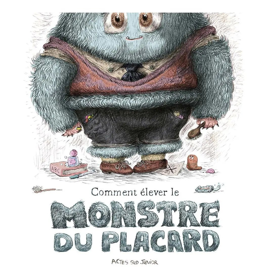 Le Monstre du placard - 5 histoires de Actes Sud Jeunesse - Bookinou (Pimely)