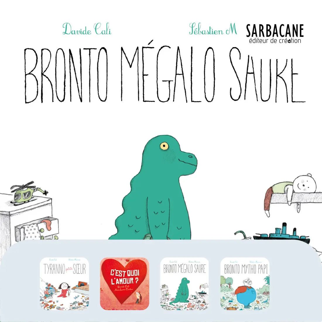 Le quotidien à hauteur d'enfant - 4 histoires de Sarbacane - Bookinou (Pimely)