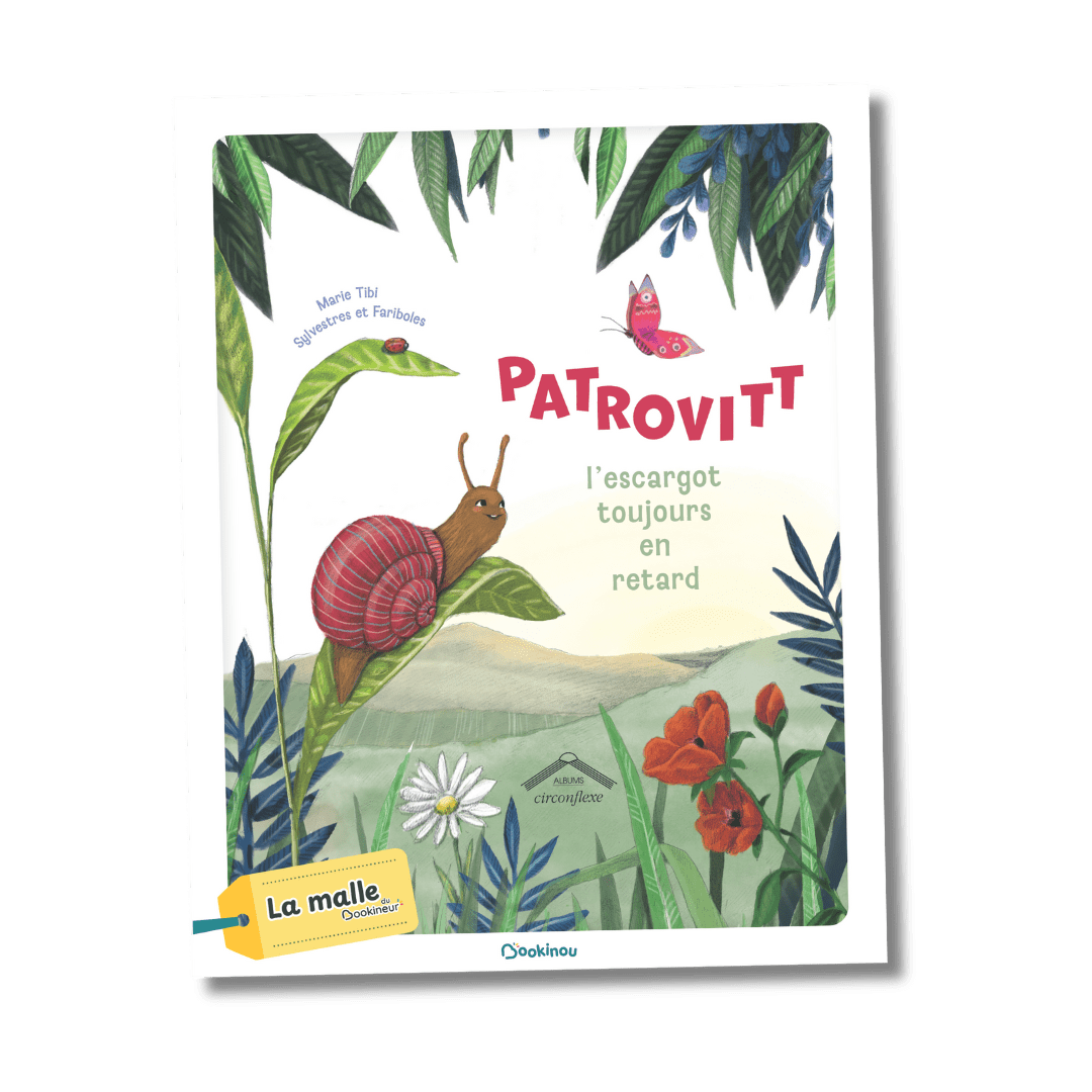 Patrovitt, l’escargot toujours en retard - Bookinou (Pimely)