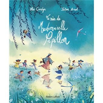 Le rêve de Mademoiselle Papillon