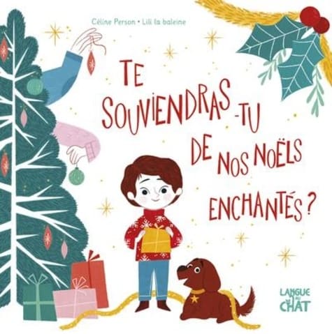 Te souviendras-tu de nos noëls enchantés ?