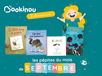 La sélection Bookili de septembre éveille les petits lecteurs à la rentrée !